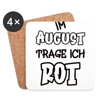In August I wear red saying color red - Coasters (set of 4) - white - Front