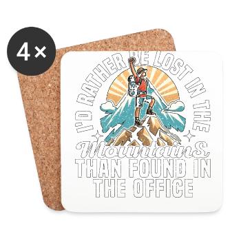 BE LOST IN THE MOUNTAINS THAN FOUND IN THE OFFICE - Coasters (set of 4) - white - Front