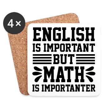 Englisch ist wichtig, aber Mathematik ist wichtiger - Untersetzer (4er-Set) - Weiß - Vorne