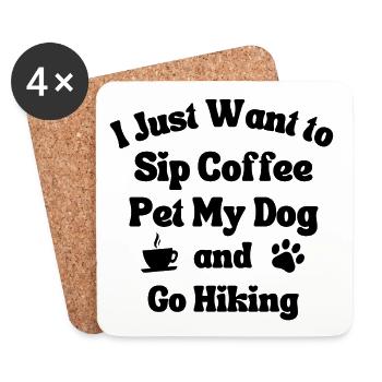 Sirotez un café, caressez mon chien et partez en randonnée - Dessous de verre (lot de 4) - blanc - Devant
