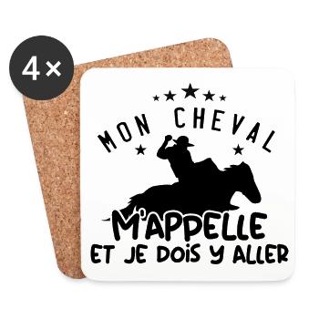 Mon Cheval M'appelle Et Je Dois Y Aller | Cadeau - Dessous de verre (lot de 4) - blanc - Devant