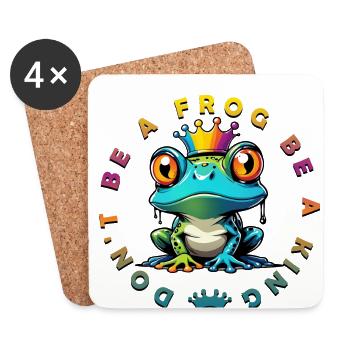 don ́t be a frog be a king - Coasters (set of 4) - white - Front