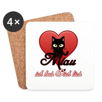 Miau Liebe Katzen, Tiere, Fun, Geschenk Sprüche - Untersetzer (4er-Set) - Weiß - Vorne