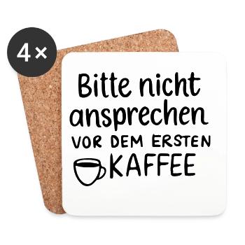 nicht vor dem ersten kaffee ansprechen Morgenmuffe - Untersetzer (4er-Set) - Weiß - Vorne