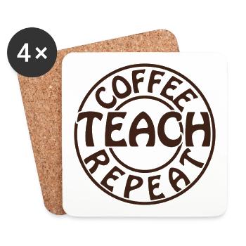 Coffee Teach Repeat - Coasters (set of 4) - white - Front