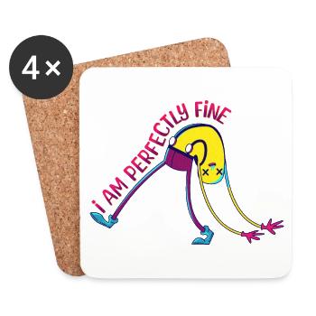 I'm PERFECTLY FINE Funny Sarcasm Cartoony Mascot - Coasters (set of 4) - white - Front