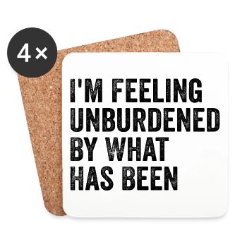 I'm feeling unburdened by what has been - Dessous de verre (lot de 4) - blanc - Devant