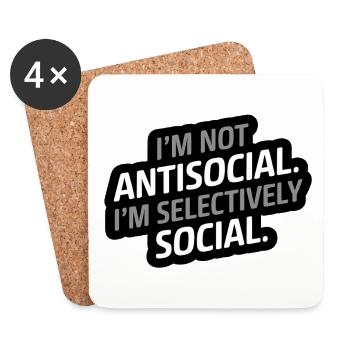 I'm not Antisocial. I'm selectively Social. - Untersetzer (4er-Set) - Weiß - Vorne