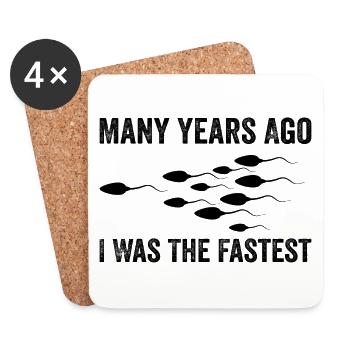 Many Years Ago I Was The Fastest - Dessous de verre (lot de 4) - blanc - Devant