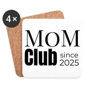 Mom Club – seit 2025 offiziell dabei - Untersetzer (4er-Set) - Weiß - Vorne