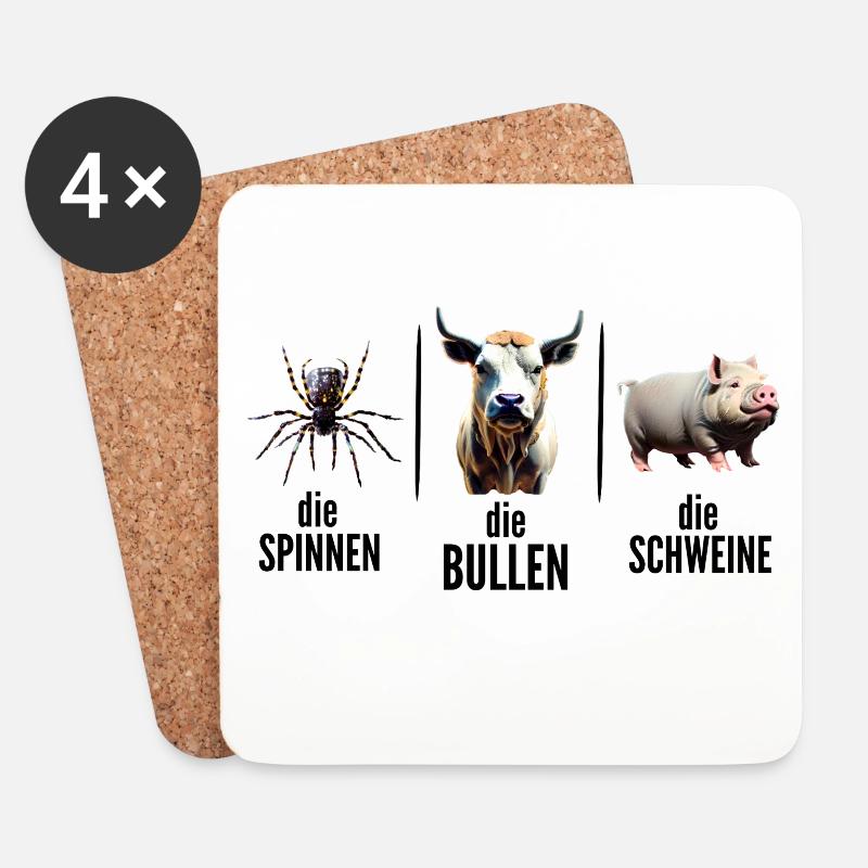 Die Spinnen Die Bullen Die Schweine - Untersetzer (4er-Set) - Weiß