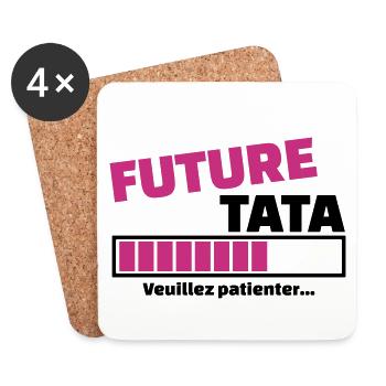 future tata veuillez patienter - Dessous de verre (lot de 4) - blanc - Devant