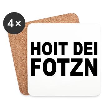 HOIT DEI FOTZN - Bavarian dialect cursing - Coasters (set of 4) - white - Front