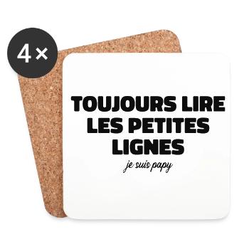 Toujours Lire Les Petites Lignes | Je Suis Papy - Dessous de verre (lot de 4) - blanc - Devant