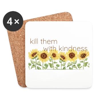 kill them with kindness - Untersetzer (4er-Set) - Weiß - Vorne