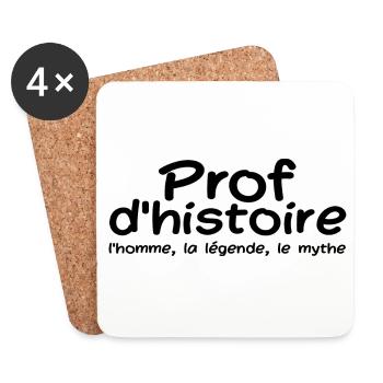 Prof D'histoire Cadeau Drôle Humour Professeur - Dessous de verre (lot de 4) - blanc - Devant