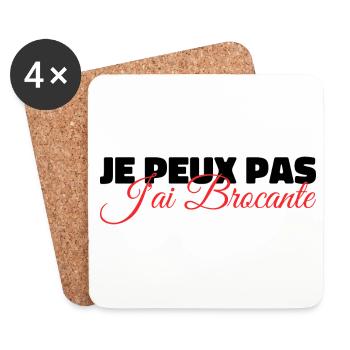 Je Peux Pas J'ai Brocante | Idée Cadeau Humour - Dessous de verre (lot de 4) - blanc - Devant