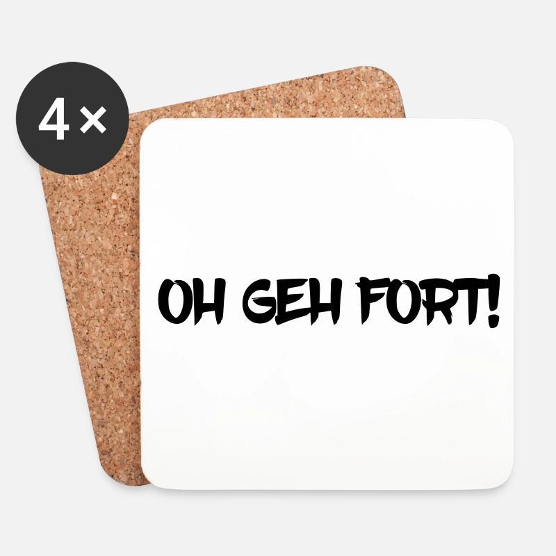 Oh geh fort! Pfälzer Spruch Dialekt Geschenkidee - Untersetzer (4er-Set) - Weiß