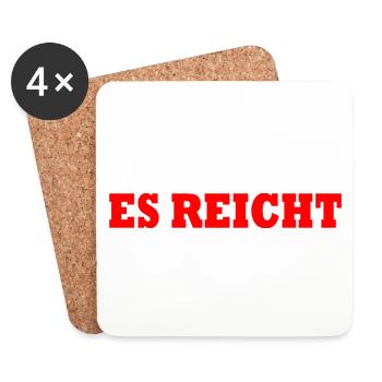 ES REICHT - Untersetzer (4er-Set) - Weiß - Vorne