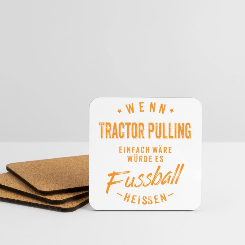 Wenn Tractor Pulling einfach wäre würde es Untersetzer (4er-Set)