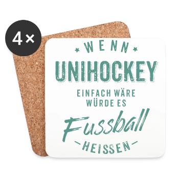 Wenn Unihockey einfach wäre würde es Fussball - Untersetzer (4er-Set) - Weiß - Vorne
