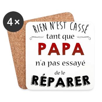 Rien n'est cassé tant que papa n'a pas reparer - Dessous de verre (lot de 4) - blanc - Devant