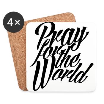 PRAY FOR THE WORLD - Untersetzer (4er-Set) - Weiß - Vorne