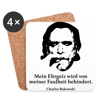 Bukowski: Mein Ehrgeiz wird von meiner Faulheit b - Untersetzer (4er-Set) - Weiß - Vorne