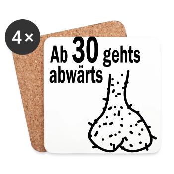 ab 30 gehts abwärts HODENSACK - Untersetzer (4er-Set) - Weiß - Vorne