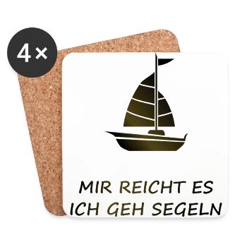 Mir Reicht Es Ich Geh Segeln - Untersetzer (4er-Set) - Weiß - Vorne