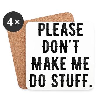 Please Don't Make Me Do Stuff For Lazy Teenager - Coasters (set of 4) - white - Front