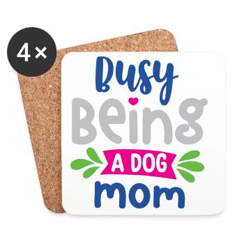Occupée à être une maman de chien - Dessous de verre (lot de 4) - blanc - Devant