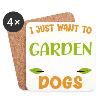 I Just Want To Work In My Garden Hangout With Dogs - Coasters (set of 4) - white - Front