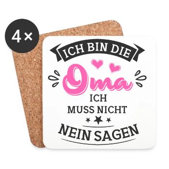 Ich bin die Oma ich muss nicht nein sagen - Untersetzer (4er-Set) - Weiß - Vorne