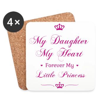 My Daughter My Heart Forever My Little Princess - Coasters (set of 4) - white - Front