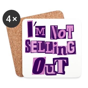 I'm not selling out (pink) - Coasters (set of 4) - white - Front