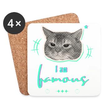 Humorous Cat Meme Design - I am famous - Coasters (set of 4) - white - Front