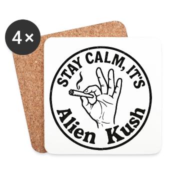 Stay Calm Alien Kush – design weed humour - Dessous de verre (lot de 4) - blanc - Devant