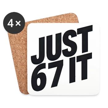 Just 6 7 It – Typographic Statement - Coasters (set of 4) - white - Front