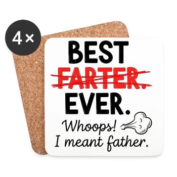 Best fart ever – Oops, I meant dad - Coasters (set of 4) - white - Front