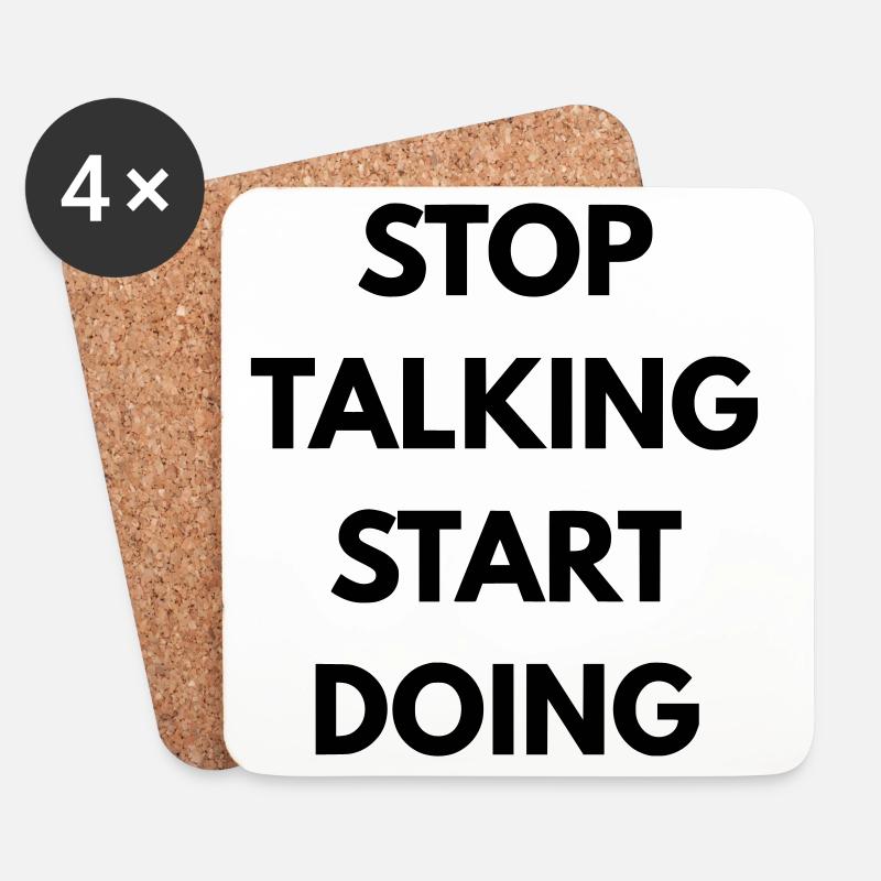 Stop talking start doing - Dessous de verre (lot de 4) - blanc