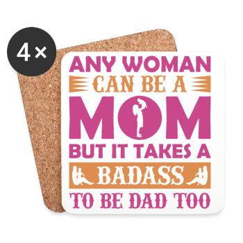 N’importe quelle femme peut être maman – Shirt de papa badass - Dessous de verre (lot de 4) - blanc - Devant