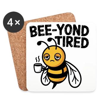 Bee-yond Abeille fatiguée et endormie avec tasse à café - Dessous de verre (lot de 4) - blanc - Devant