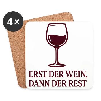Erst der Wein, Dann der Rest - Untersetzer (4er-Set) - Weiß - Vorne