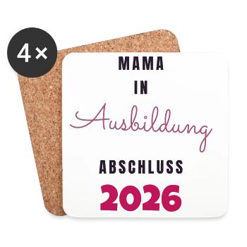 Mama in Ausbildung Abschluss 2026 - Schwanger - Untersetzer (4er-Set) - Weiß - Vorne