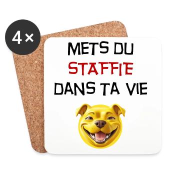 Phrase mets du staffie dans ta vie - 111 - Dessous de verre (lot de 4) - blanc - Devant