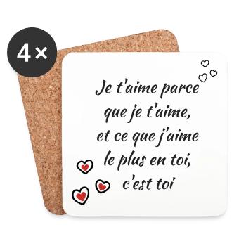 Je t aime parce que je t aime message d'amour - Dessous de verre (lot de 4) - blanc - Devant