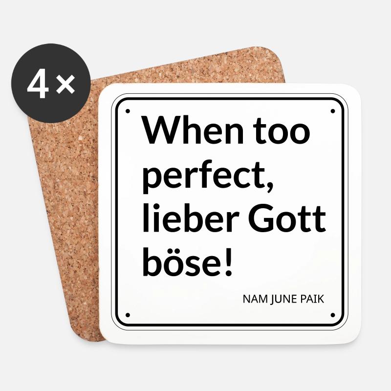 Blechschild "When too perfect, lieber Gott böse" - Untersetzer (4er-Set) - Weiß