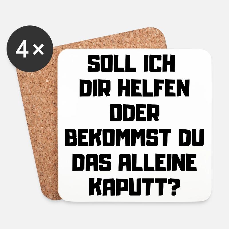 Soll ich dir helfen - Kaputt machen Handwerker - Untersetzer (4er-Set) - Weiß