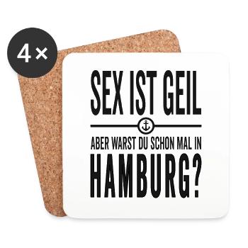 Sex ist Geil aber warst Du schon mal in Hamburg - Untersetzer (4er-Set) - Weiß - Vorne